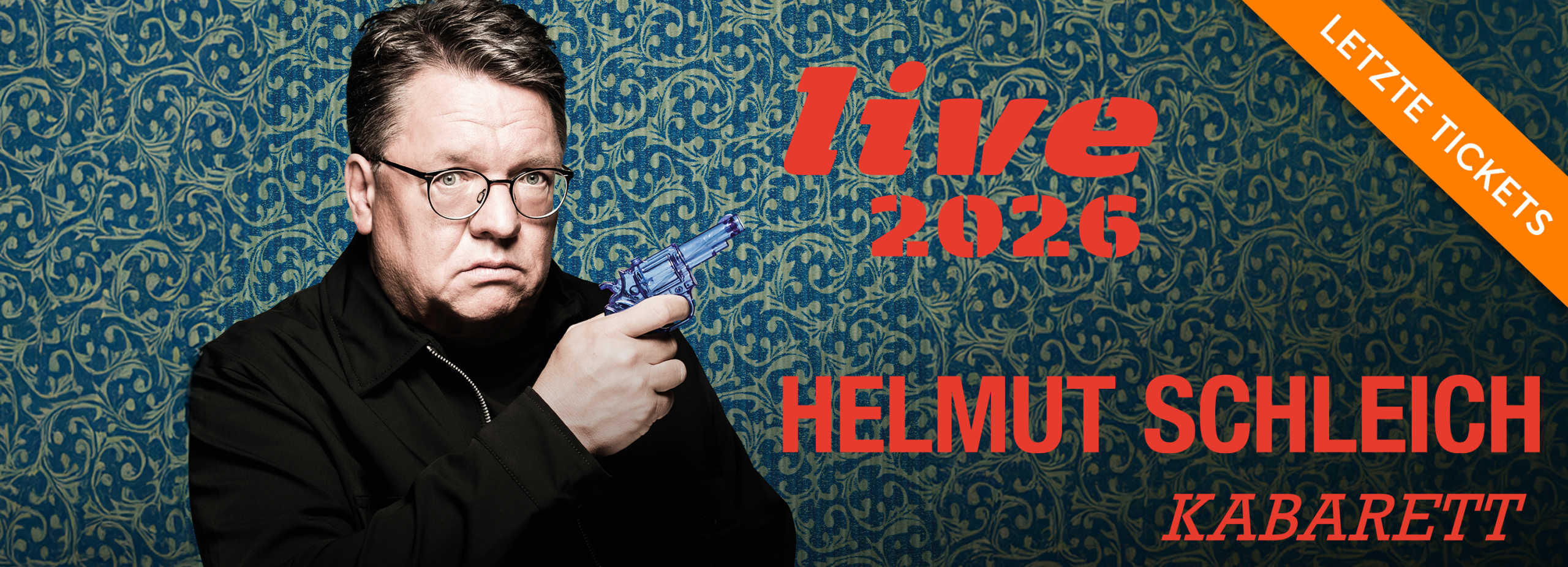 Helmut Schleich Live 2026 im Silbersaal im Deutschen Theater München