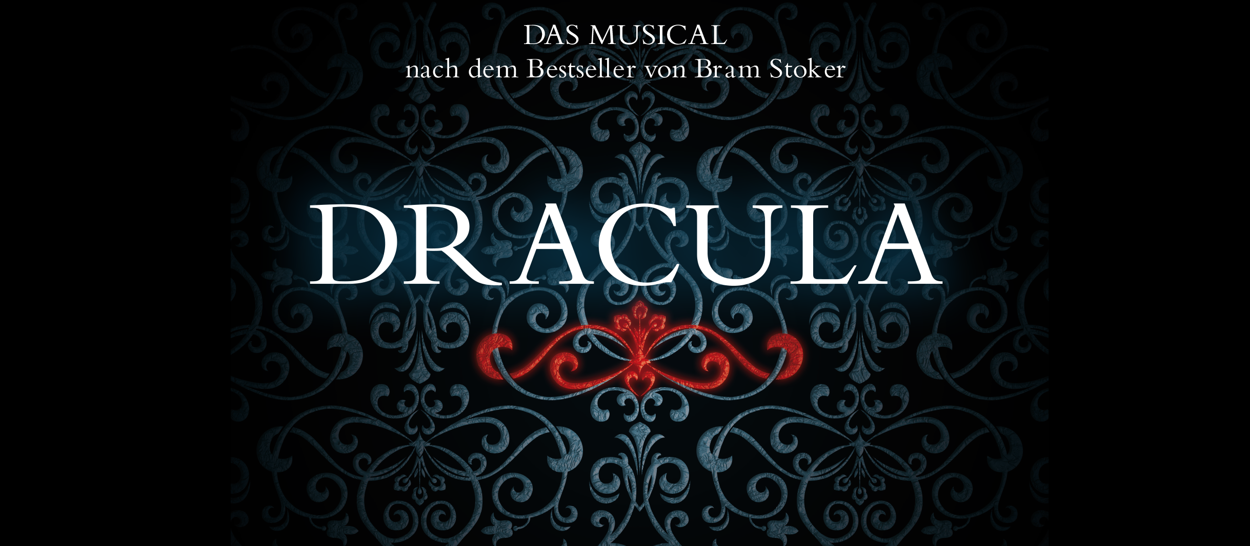 Plakat zum Musical Dracula in München: Silberner Schriftzug auf schwarzem Grund mit edlen Verzierungen, die an Vampire erinnern